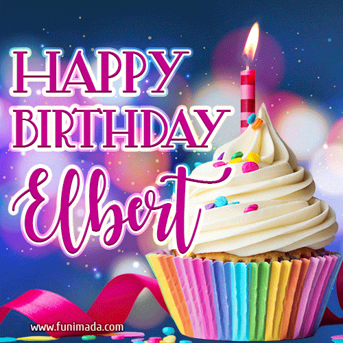 Happy Birthday Elbert - Lovely Animated GIF