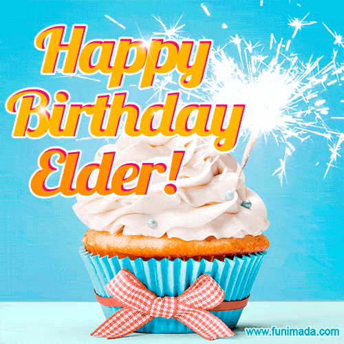 Happy Birthday, Elder! Elegant cupcake with a sparkler.
