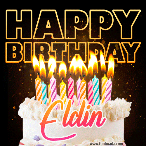 Eldin - Animated Happy Birthday Cake GIF for WhatsApp