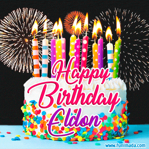 Amazing Animated GIF Image for Eldon with Birthday Cake and Fireworks