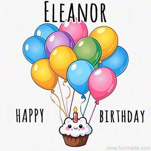 An adorable and cute cupcake with a smiley face and moving colorful balloons create a joyful birthday greeting for Eleanor in this cheerful animated greeting E-card.
