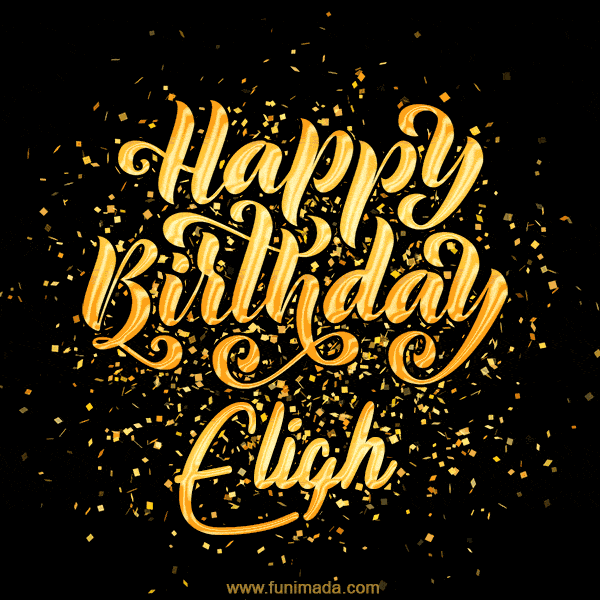Happy Birthday Card for Eligh - Download GIF and Send for Free