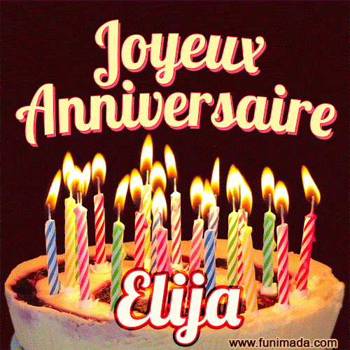 Joyeux anniversaire Elija GIF