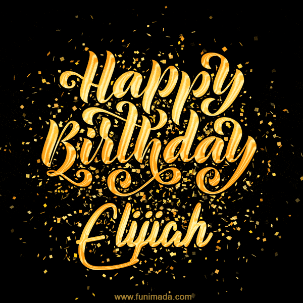 Happy Birthday Card for Elijiah - Download GIF and Send for Free