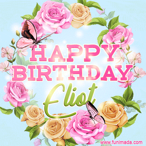 Beautiful Birthday Flowers Card for Eliot with Animated Butterflies