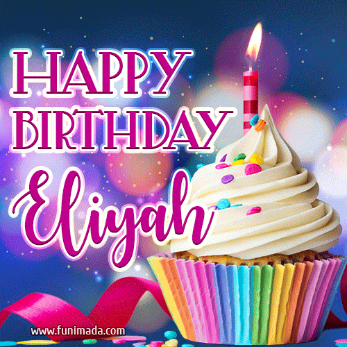 Happy Birthday Eliyah - Lovely Animated GIF
