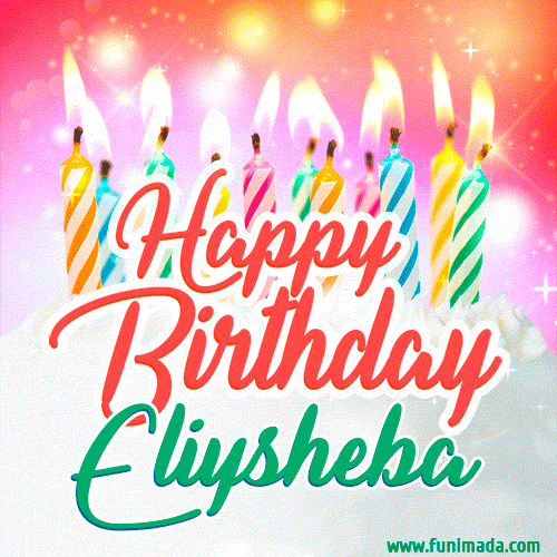 Happy Birthday GIF for Eliysheba with Birthday Cake and Lit Candles