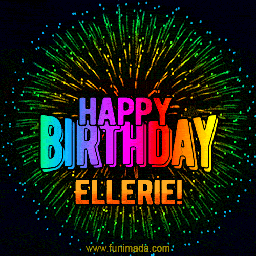 New Bursting with Colors Happy Birthday Ellerie GIF and Video with Music