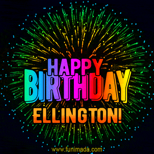New Bursting with Colors Happy Birthday Ellington GIF and Video with Music