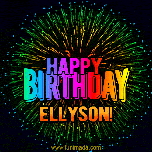 New Bursting with Colors Happy Birthday Ellyson GIF and Video with Music