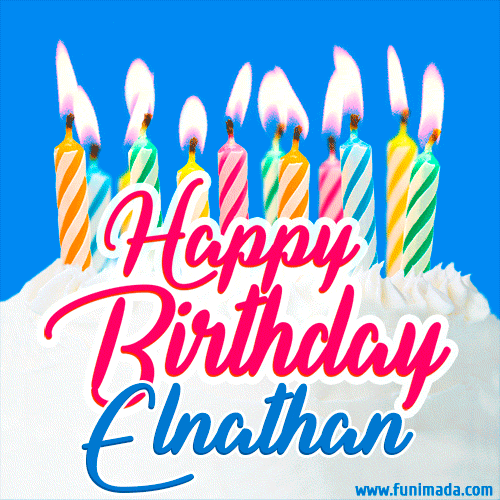 Happy Birthday GIF for Elnathan with Birthday Cake and Lit Candles