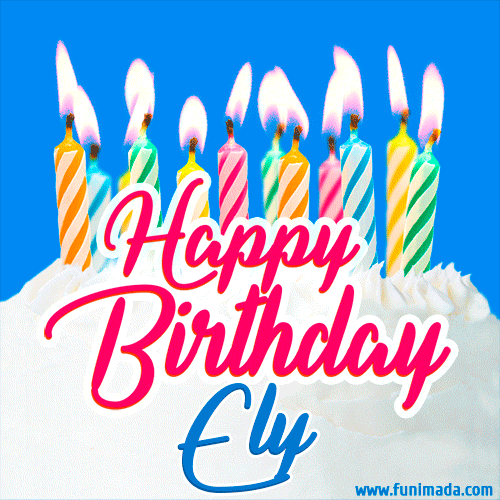 Happy Birthday GIF for Ely with Birthday Cake and Lit Candles