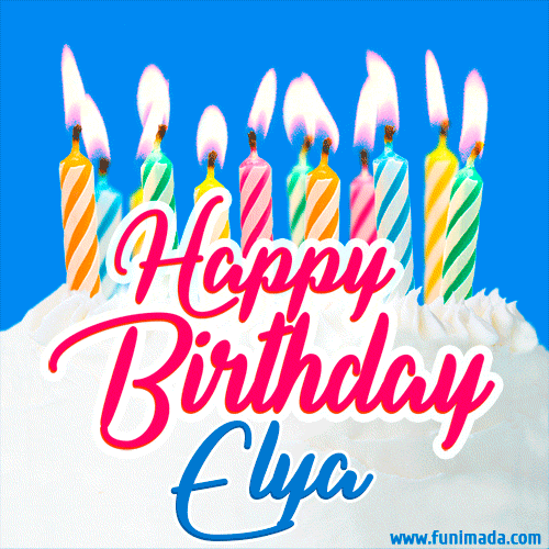 Happy Birthday GIF for Elya with Birthday Cake and Lit Candles