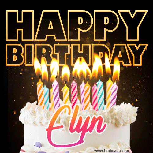 Elyn - Animated Happy Birthday Cake GIF Image for WhatsApp