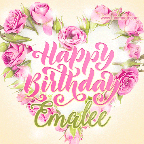 Pink rose heart shaped bouquet - Happy Birthday Card for Emalee