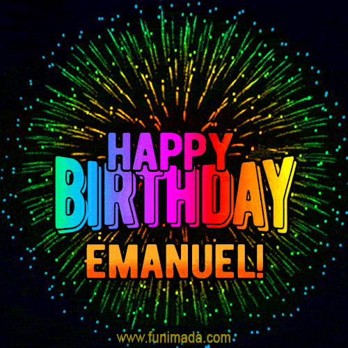 New Bursting with Colors Happy Birthday Emanuel GIF and Video with Music