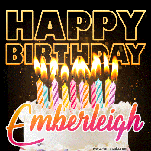 Emberleigh - Animated Happy Birthday Cake GIF Image for WhatsApp