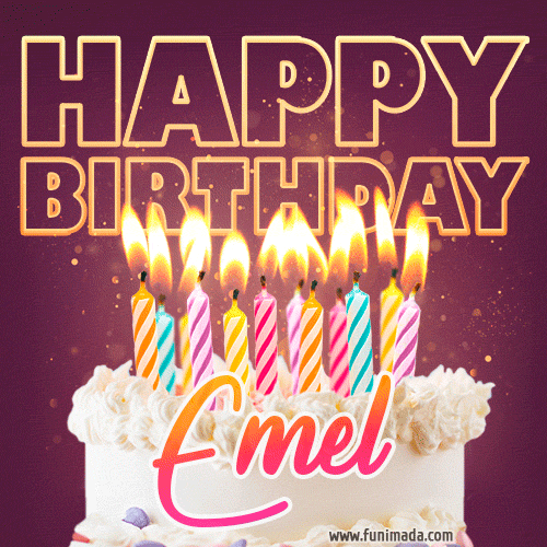 Emel - Animated Happy Birthday Cake GIF Image for WhatsApp