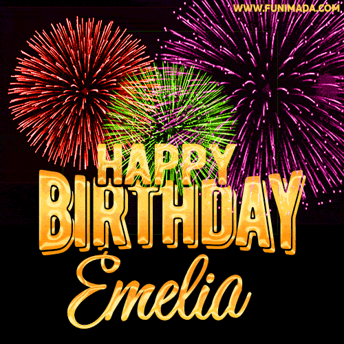 Wishing You A Happy Birthday, Emelia! Best fireworks GIF animated greeting card.