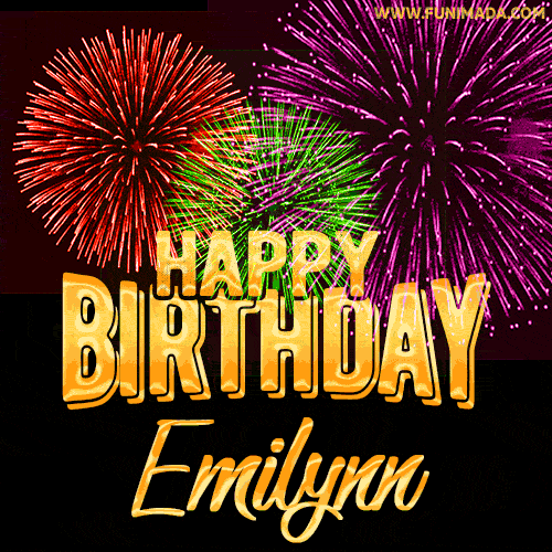 Wishing You A Happy Birthday, Emilynn! Best fireworks GIF animated greeting card.