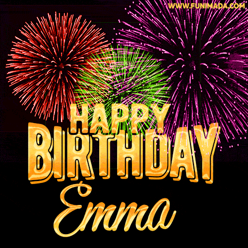 Wishing You A Happy Birthday, Emma! Best fireworks GIF animated greeting card.