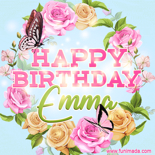 Beautiful Birthday Flowers Card for Emma with Animated Butterflies