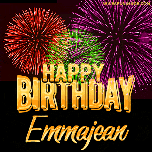 Wishing You A Happy Birthday, Emmajean! Best fireworks GIF animated greeting card.