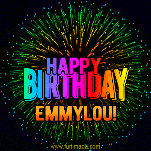 New Bursting with Colors Happy Birthday Emmylou GIF and Video with Music