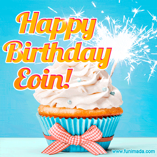 Happy Birthday, Eoin! Elegant cupcake with a sparkler.