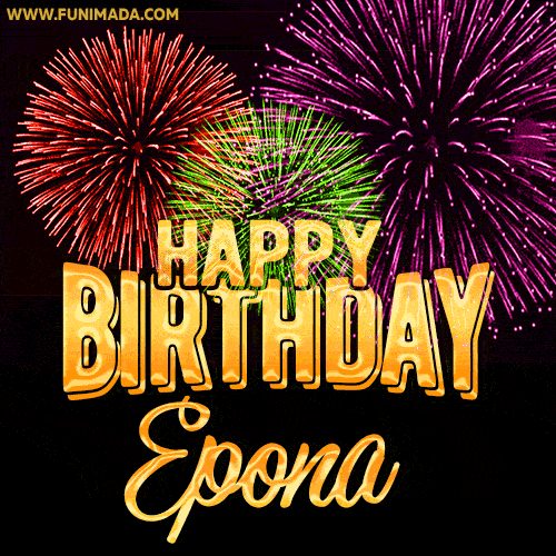 Wishing You A Happy Birthday, Epona! Best fireworks GIF animated greeting card.