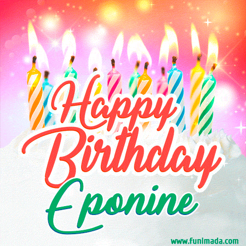Bright birthday candles with rainbow flames on a cake, alongside the text 'Happy Birthday Eponine' in vibrant script in this celebratory animated GIF.