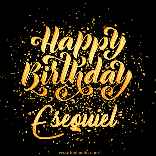 Happy Birthday Card for Esequiel - Download GIF and Send for Free