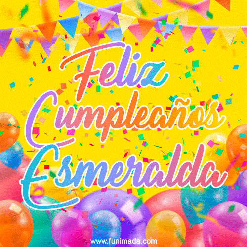 Feliz Cumpleaños Esmeralda (GIF)