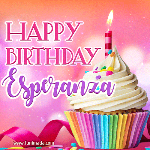 Happy Birthday Esperanza - Lovely Animated GIF