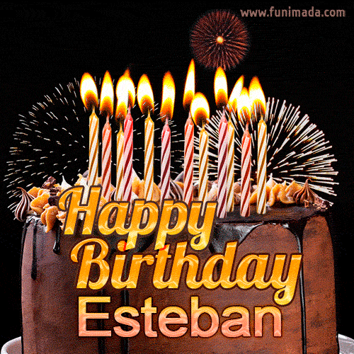 Chocolate Happy Birthday Cake for Esteban (GIF)