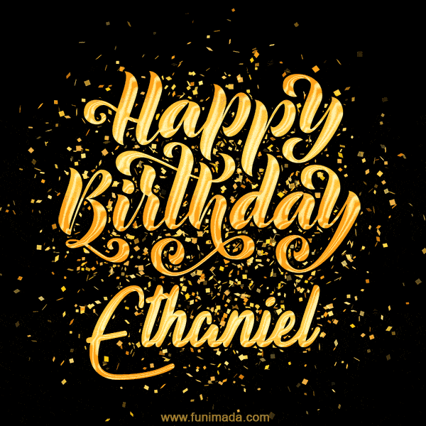 Happy Birthday Card for Ethaniel - Download GIF and Send for Free