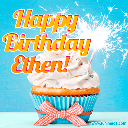 Happy Birthday, Ethen! Elegant cupcake with a sparkler.