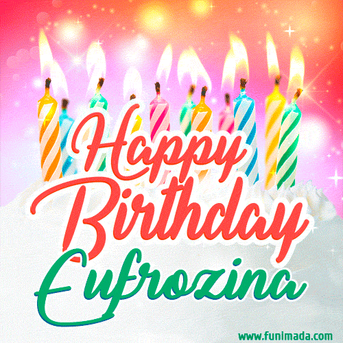 Happy Birthday GIF for Eufrozina with Birthday Cake and Lit Candles