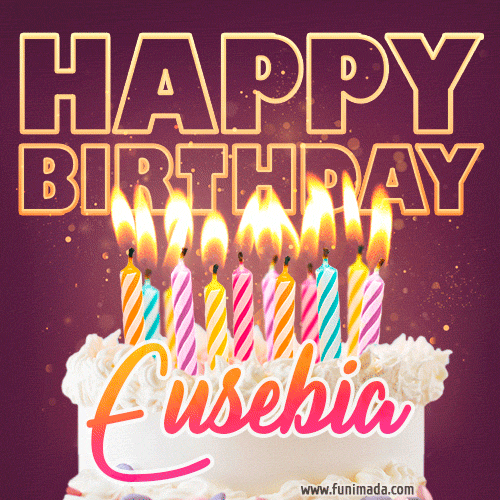 Eusebia - Animated Happy Birthday Cake GIF Image for WhatsApp