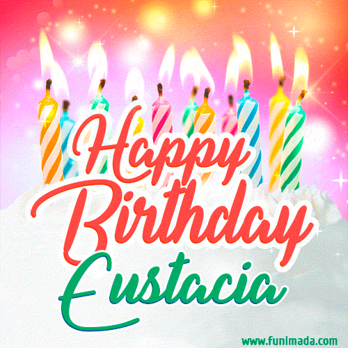 Happy Birthday GIF for Eustacia with Birthday Cake and Lit Candles