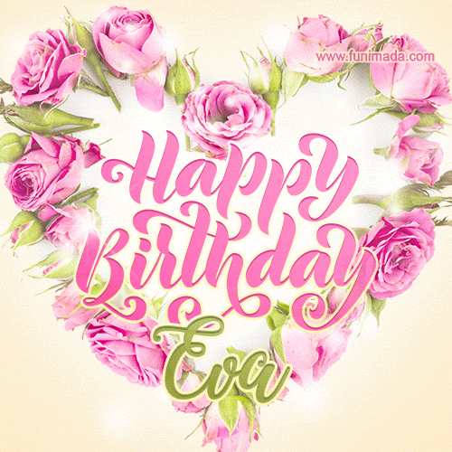Pink rose heart shaped bouquet - Happy Birthday Card for Eva
