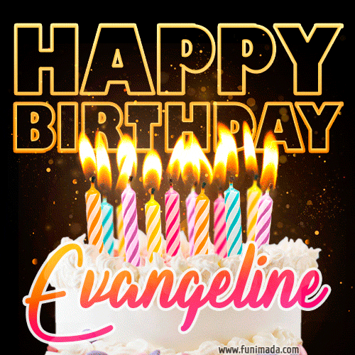 Evangeline - Animated Happy Birthday Cake GIF Image for WhatsApp