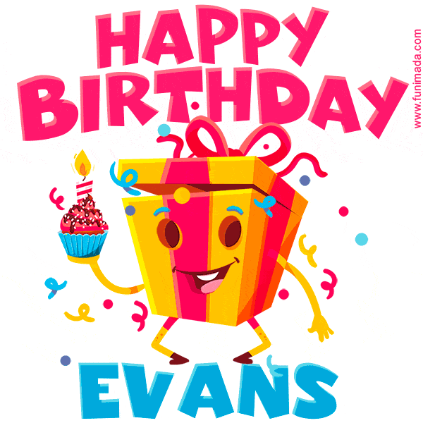 Funny Happy Birthday Evans GIF