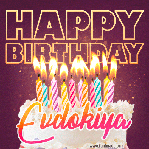 Evdokiya - Animated Happy Birthday Cake GIF Image for WhatsApp