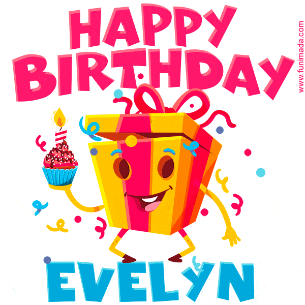 Funny Happy Birthday Evelyn GIF