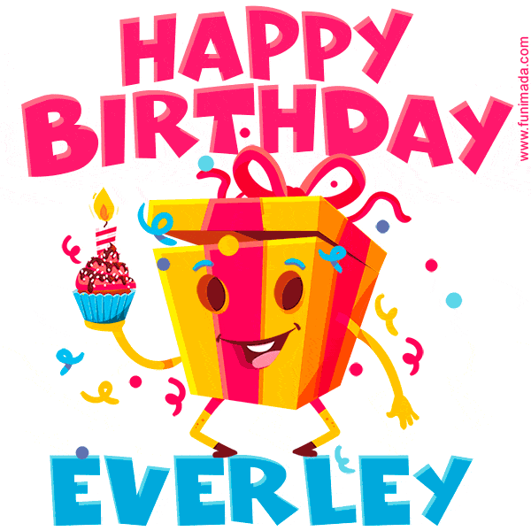 Funny Happy Birthday Everley GIF