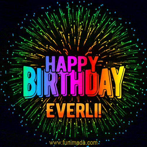 New Bursting with Colors Happy Birthday Everli GIF and Video with Music
