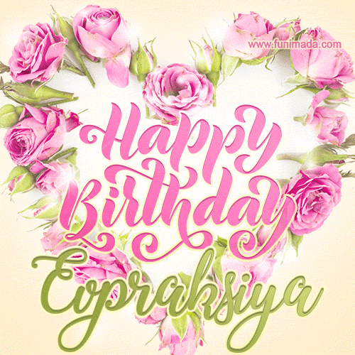 Pink rose heart shaped bouquet - Happy Birthday Card for Evpraksiya