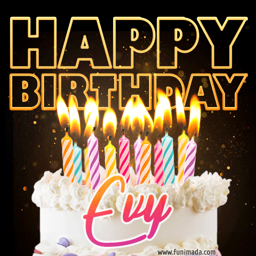 Evy - Animated Happy Birthday Cake GIF Image for WhatsApp
