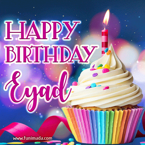 Happy Birthday Eyad - Lovely Animated GIF